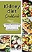 Kidney diet cookbook by David S. Walsh