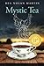 Mystic Tea by Martin, Rea Nolan (November 5, 2013) Paperback