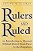 Rulers and Ruled: An Introduction to Classical Political Theory from Plato to the Federalists by Irving M. Zeitlin (1996-12-16)