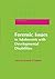 Forensic Issues in Adolescents with Developmental Disabilities (Forensic Focus) (2011-08-15)
