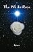 The White Rose by Grace (2015-08-11)