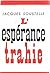 l' esperance trahie (1958 1...