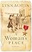 A Woman's Place by Lynn Austin A Woman's Place by Lynn Austin
