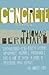 Concrete (10) by Bernhard, Thomas [Paperback (2010)] by Bernhard