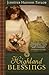 Highland Blessings by Jennifer Hudson Taylor [Abingdon Press,2010] (Paperback)