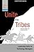 Unite the Tribes by Christopher Duncan