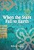 When the Stars Fall to Earth by Rebecca Tinsley (March 31, 2011) Paperback