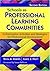 Schools as Professional Learning Communities: Collaborative Activities and Strategies for Professional Development 2ND EDITION