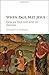 When Paul Met Jesus: How an Idea Got Lost in History by Stanley E. Porter (2016-02-24)