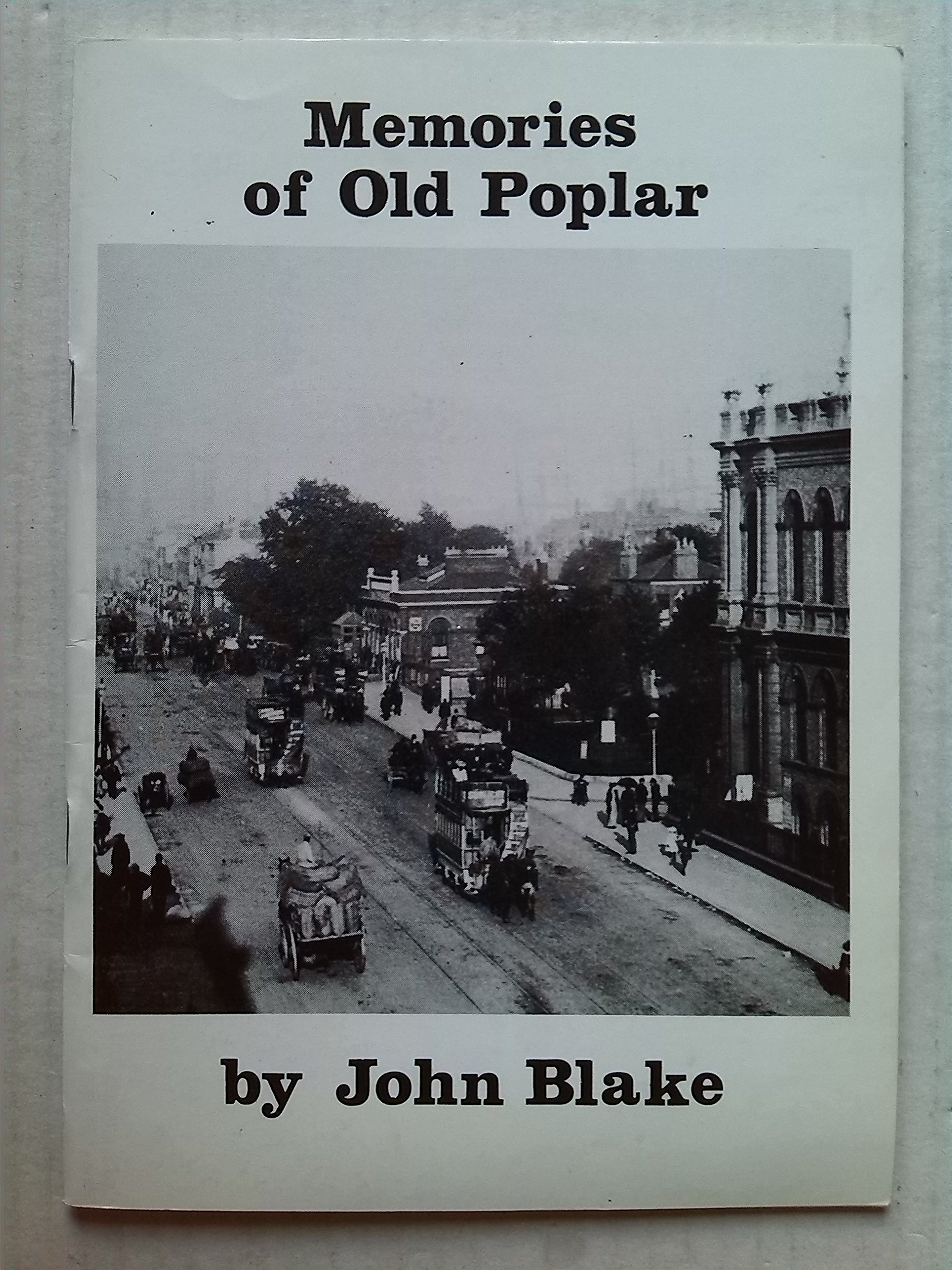 Memories of old Poplar (Paperback)