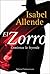 El Zorro: Comienza La Leyenda by Isabelle Allende (2005-05-01)