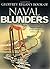 Naval Blunders by Geoffrey Regan (2004-08-03)