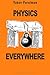 By Yakov Perelman Physics Everywhere [Paperback]