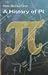 A History of Pi by Petr Beckmann (1971-01-01)