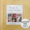 Compact disc set for use with Music in Our World