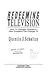 Redeeming Television by Quentin J. Schultze