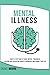 Mental Illness: How to Stop...