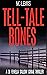 Tell-Tale Bones (A DI Fenel...