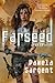 Farseed (Seed Trilogy) by Pamela Sargent (2013-01-08)
