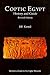 Coptic Egypt: A History and Guide by Jill Kamil (1990-08-02)