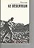 Le déserteur (French Edition)