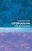 Utopianism: A Very Short Introduction 1st edition by Sargent, Lyman Tower (2010) Paperback