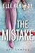NEW-The Mistake (Off-Campus, 2)