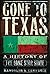 Gone to Texas (text only) b...