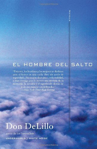 El hombre del salto: Novela