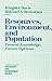 Resources, Environment, and Population by Kingsley Davis