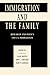 Immigration and the Family:...