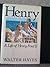 Henry: Memoir of Henry Ford II by Walter Hayes (1990-10-04)