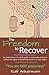 The Freedom to Recover: An ...