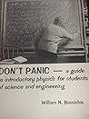 Don't panic: A guide to introductory physics for students of science and engineering