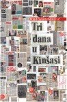 Tri dana u Kinsasi
