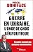 Guerre en ukraine, l'onde de choc géopolitique (Essais) (French Edition)