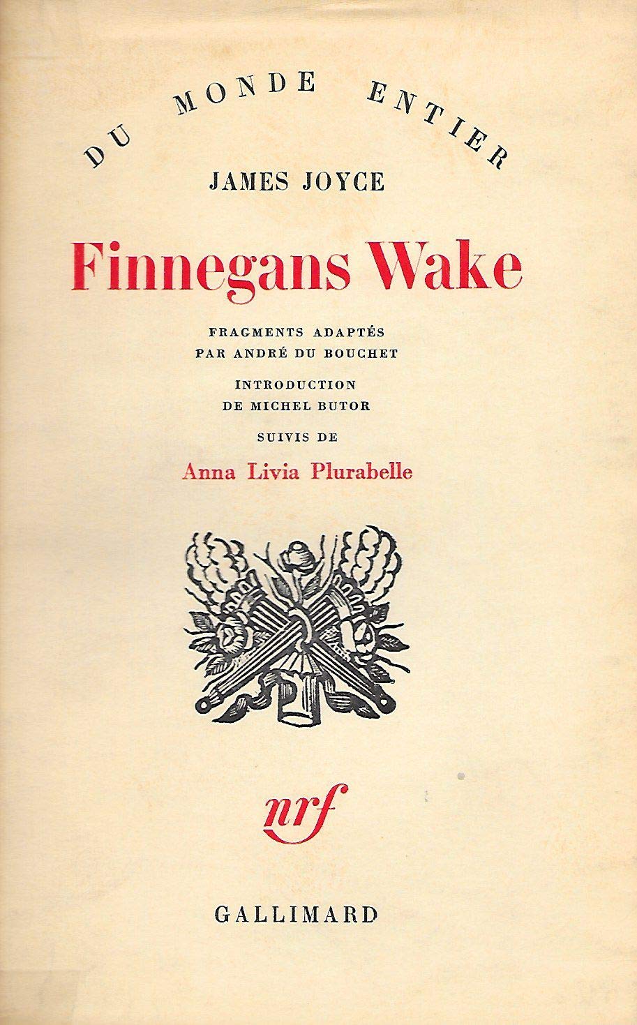 Finnegans Wake suivi de Anna Livia Plurabelle.