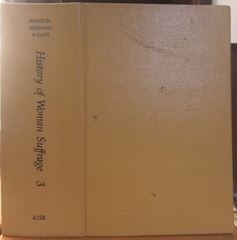 History of Women Suffrage (Hardcover)