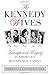 Kennedy Wives: Triumph and ...