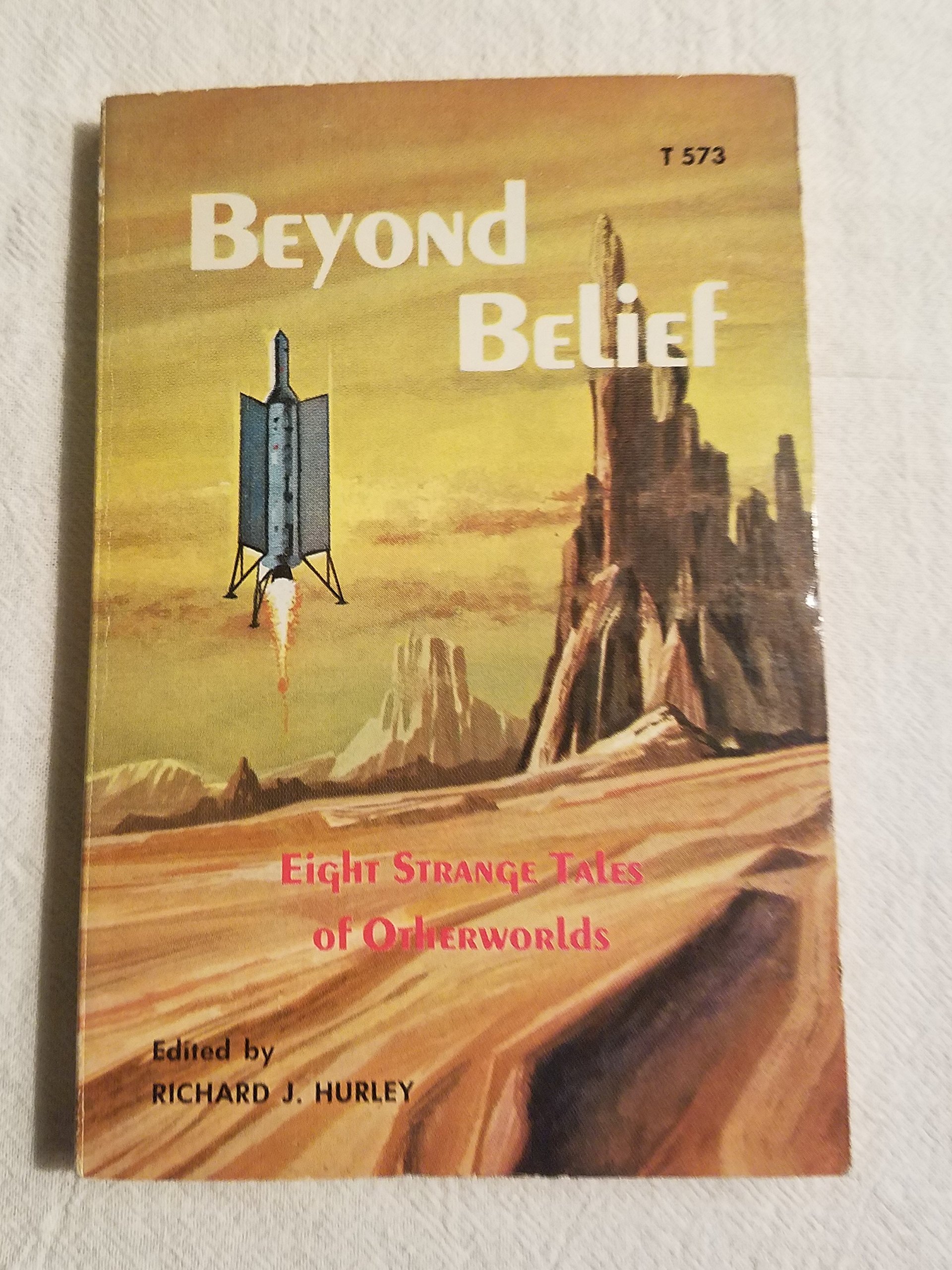 Beyond Belief : Eight Strange Tales of Otherworlds