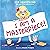 I Am a Masterpiece!: An Emp...