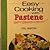 Easy Cooking with Pastene