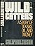Wildcatters: A Story of Texans, Oil, and Money