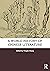 A World History of Chinese Literature (Routledge Literature Handbooks)