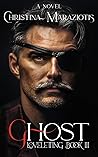 Ghost by Christina Maraziotis