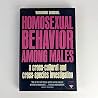 Homosexual behavior among males;: A cross-cultural and cross species investigation (A Prism Paperback) Homosexual behavior among males;: A cross-cultural and cross species investigation (A Prism Paperback)