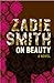 On Beauty by Zadie Smith