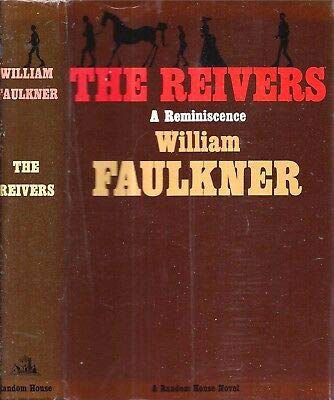 1962 WILLIAM FAULKNER THE REIVERS STEVE MCQUEEN FILM BASIS PULITZER PRIZE DJ [Hardcover] William Faulkner