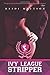 Ivy League Stripper: A Memoir by Heidi Mattson (August 01,2013)