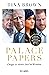 Palace papers : Orages et vérités chez les Windsor (Essais et documents) (French Edition)